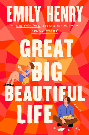 Book Review: Great Big Beautiful Life by Emily Henry – TwoNightStands